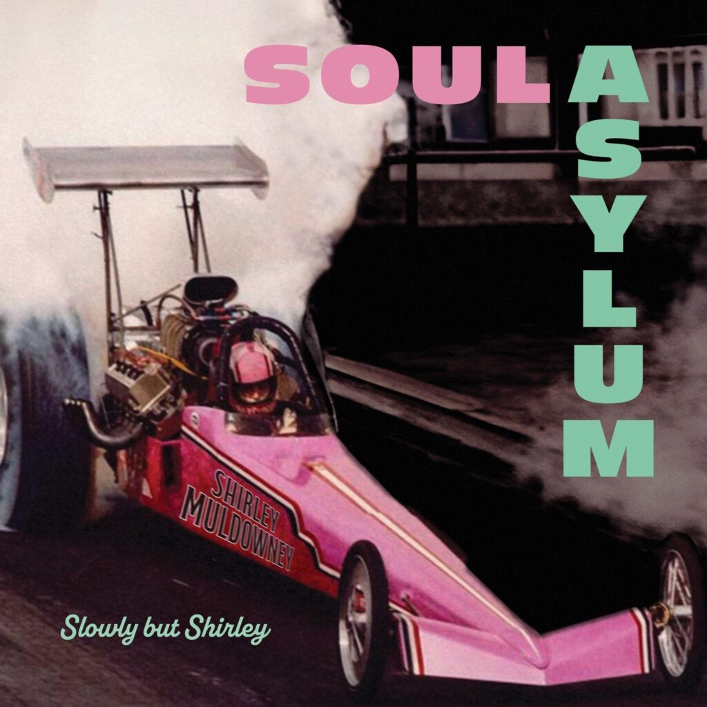 Slowly But Shirley, el disco número 13 en la carrera de Soul Asylum