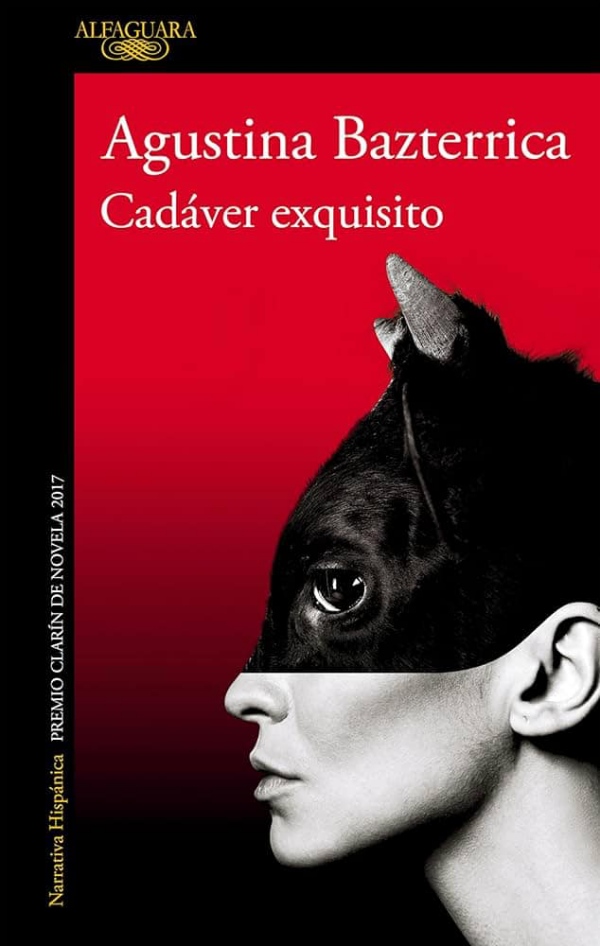 agustina bazterrica cadaver exquisito libro 1