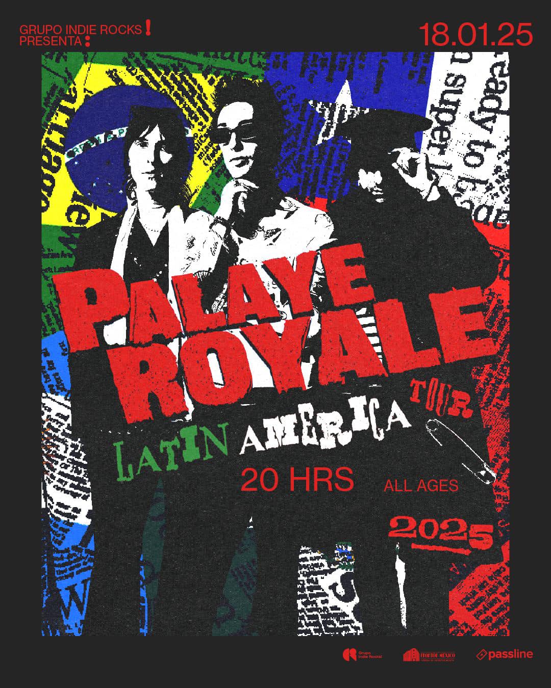 Palaye Royale Fronton Mexico