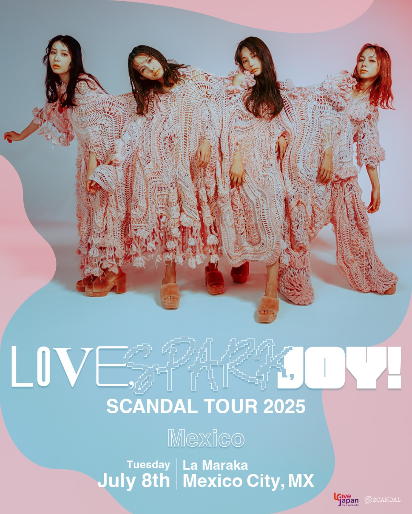 ¡SCANDAL trae su amor a La Maraka!