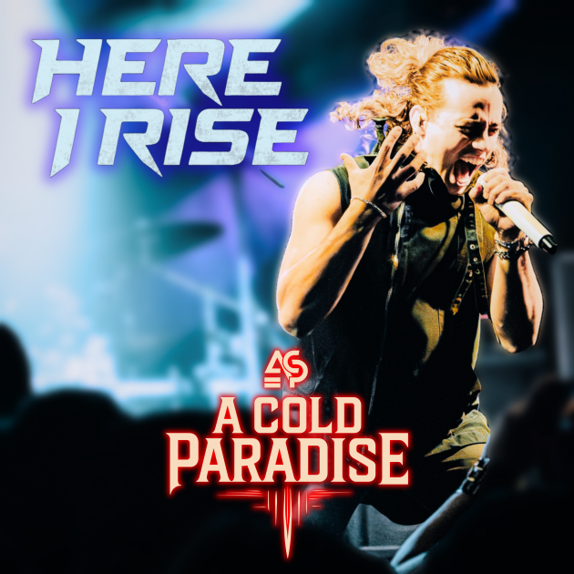 A COLD PARADISE regresa con nuevo sencillo