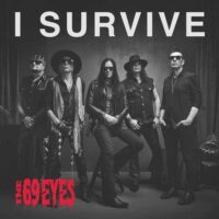 «I Survive» de THE 69 EYES, crítica del nostálgico y efectivo EP de los finlandeses